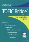 Renald Rilcy - Achieve TOEIC Bridge. 1 CD audio