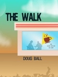  Doug Ball - The Walk.