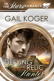 Gail Koger - Defying the Relic Hunter.