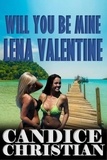  Candice Christian - Will You Be Mine Lena Valentine.