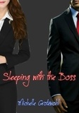  Michelle Grotewohl - Sleeping with the Boss.