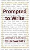  Joe Sweeney - Prompted to Write - Prompted to Write, #1.