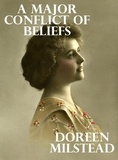  Doreen Milstead - A Major Conflict of Beliefs.