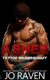  Jo Raven - Asher (Tattoo Bruderschaft 1).