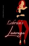  Nikki Larousse - Lebrun's Leverage - Urban Myths and Stories, #2.
