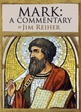  Jim Reiher - Mark: A Commentary.