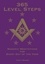 Jonti Marks - 365 Level Steps: Masonic Meditations for Every Day of the Year - Masonic Meditations, #5.