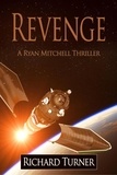  Richard Turner - Revenge - The Ryan Mitchell Thrillers, #9.