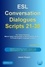  Jason Hogan - ESL Conversation Dialogues Scripts 21-30 Volume 3:  Australian English Aussie Lingo. Bonus Glossary: 200+ Aussie Expressions - ESL Conversation Dialogues, #3.