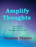  Suzanne Massee - Amplify Thoughts.