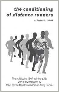  Thomas Osler - The Conditioning of Distance Runners.
