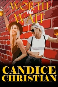  Candice Christian - Worth the Wait.