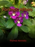  Thomas Kennedy - Forensic Affairs.