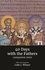  Luke J. Wilson - 40 Days with the Fathers: Companion Texts - 40 Days with the Fathers, #2.