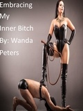 Wanda Peters - Embracing My Inner Bitch.