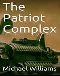  mjwpub - The Patriot Complex - The Nick Frost Chronicles, #1.