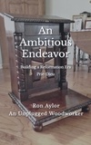  Ron Aylor - An Ambitious Endeavor.