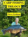  Steve Graham - Carp Fishing Trilogy.
