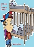  Marina Roy - Ed Goes To Summer Camp - Ed Children's Stories, #31.