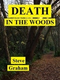  Steve Graham - Death In The Woods.