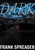  Frank Spreader - Dark Secrets II: A Long Sweet Night.