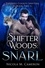  Nicola M. Cameron - Shifter Woods: Snarl - Esposito County Shifters, #2.
