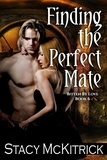  Stacy McKitrick - Finding the Perfect Mate - Bitten by Love, #6.