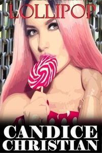  Candice Christian - Lollipop.