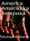  mjwpub - America Amerikkka Америка - The Chronicles of the Parasitic, #2.