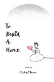  Michael Tavon - To Build a Home.