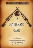  Gary Kuyper - A Gentleman's Game.