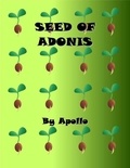  Apollo - Seed of Adonis.