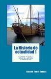  Agustín Tomé Gangas - La Historia de actualidad 1 - La Historia de actualidad, #1.