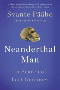 Svante Pääbo - Neanderthal Man - In Search of Lost Genomes.