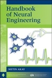 Metin Akay - Handbook of Neural Engineering.