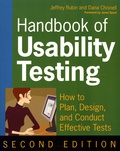 Jeffrey Rubin et Dana Chisnell - Handbook of Usability Testing - How to Plan, Design, and Conduct Effective Tests.