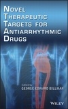 Georges Edward Billman - Novel Therapeutic Targets for Antiarrhythmic Drugs.