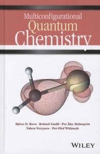 Björn-O Roos et Roland Lindh - Multiconfigurational Quantum Chemistry.