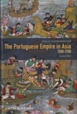 Sanjay Subrahmanyam - The Portuguese Empire in Asia, 1500-1700.
