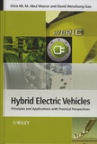 Chris Mi et M. Abul-Masrur - Hybrid Electric Vehicles - Principles ans Application with Practical Perspectives.