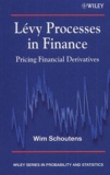 Wim Schoutens et  Collectif - Levy Processes in finance : Pricing Financial Derivatives.