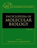 Thomas-E Creighton - Encyclopedia of Molecular Biology - 4 volume set.