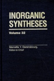 Marcetta-York Darensbourg et  Collectif - Inorganic Syntheses. Volume 32, Edition En Anglais.