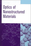 Vadim-A Markel - Optics Of Nanostructured Materials.