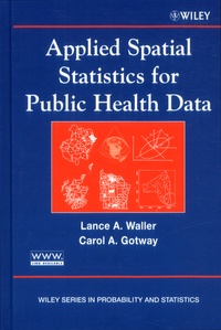 Lance-A Waller et Carol-A Gotway - Applied Spatial Statistics for Public Health Data.