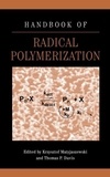 Krzysztof Matyjaszewski - Hanbbook of radical polymerization.