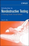 Paul E. Mix - Introduction to Nondestructive Testing: A Training Guide, 2nd Edition.