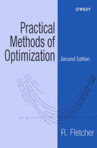 Roger Fletcher - Practical Methods Of Optimization. 2nd Edition.