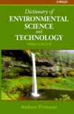 Andrew Porteous - Dictionary of Environmental Science and Technology. - 3rd edition.