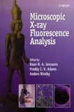 Anders Rindby et Koen-H-A Janssens - Microscopic X-Ray Fluorescence Analysis.